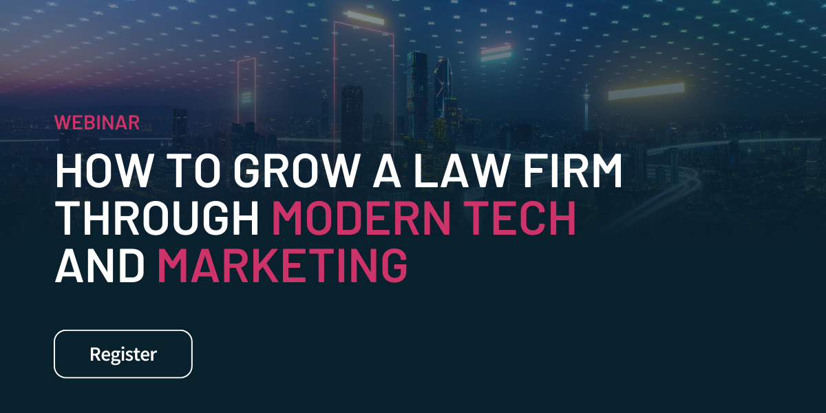 How to Grow a Law Firm Through Modern Tech and Marketing (6)